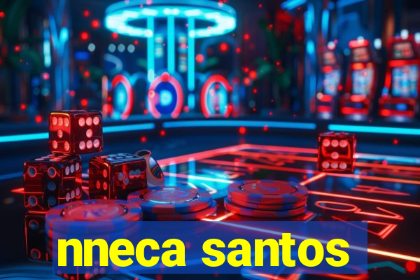 nneca santos